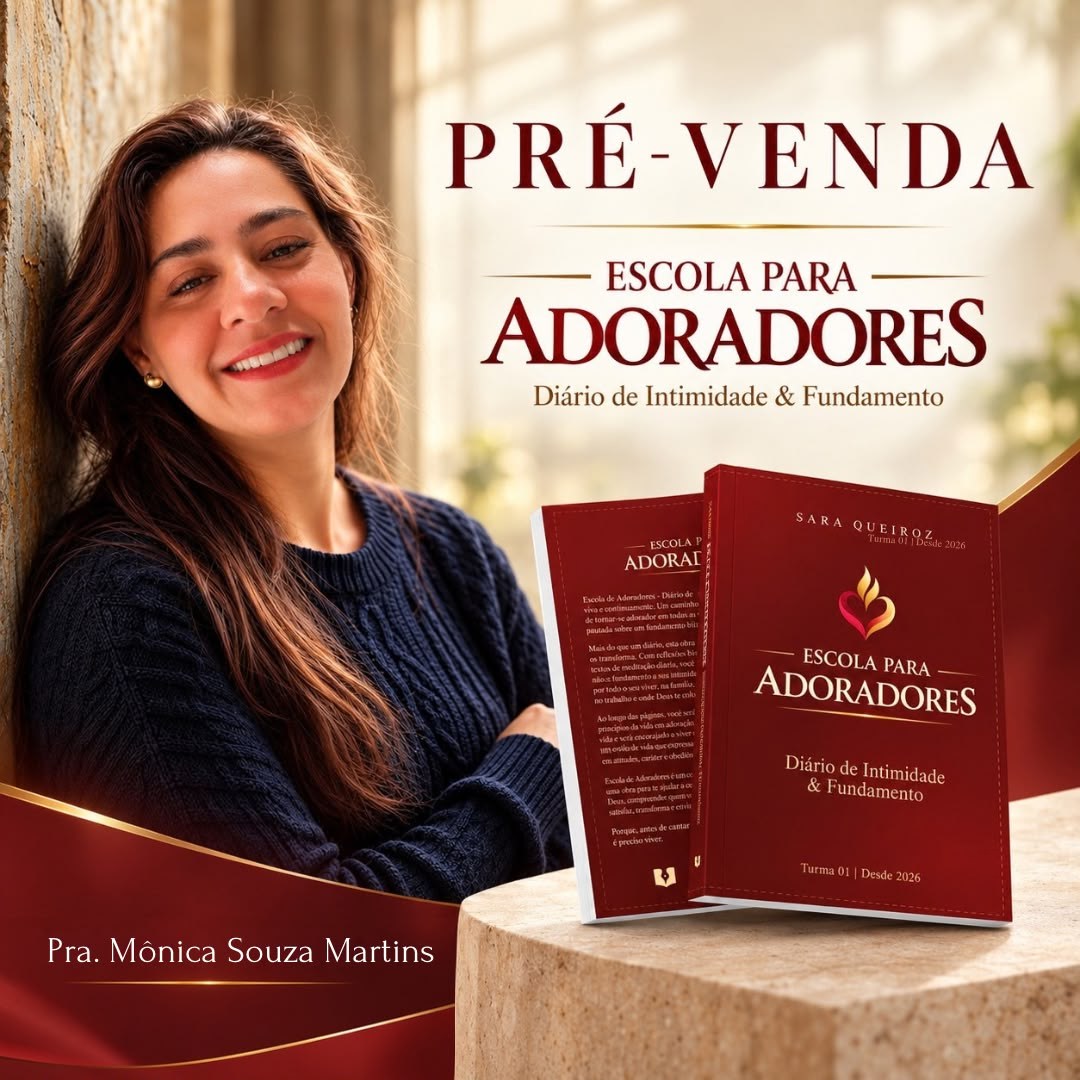 Arte da pré-venda do livro Escola para Adoradores, com a Pastora Mônica Souza Martins